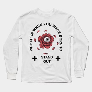 stand out Long Sleeve T-Shirt